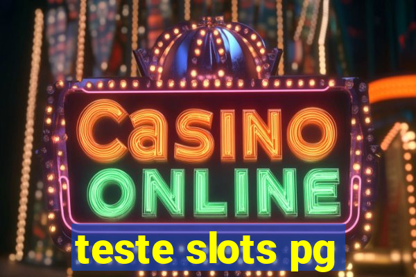 teste slots pg